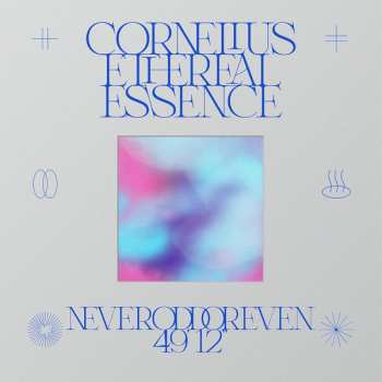Album Cornelius: Ethereal Essence