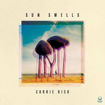 LP Corrie Dick: Sun Swells