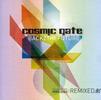 CD Cosmic Gate: Back 2 The Future