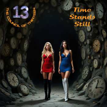 Album Council Of Thirteen: Time Stands Still
