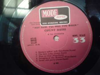 LP Count Basie Orchestra: Not Now, I'll Tell You When