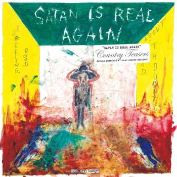 CD Country Teasers: Satan Is Real Again (Or: Feeling Good About Bad Thoughts)