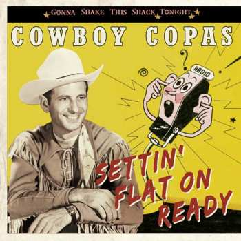 Album Cowboy Copas: Settin' Flat On Ready