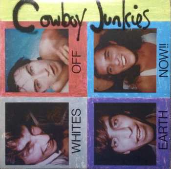 CD Cowboy Junkies: Whites Off Earth Now!