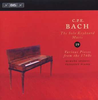 CD Carl Philipp Emanuel Bach: Various Pieces from the 1760s