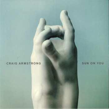 LP Craig Armstrong: Sun on You CLR