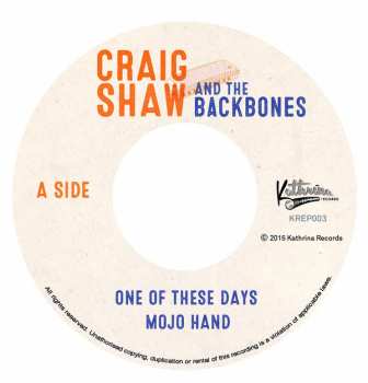 SP Craig Shaw And The Backbones: One Of These Days 
