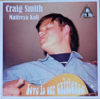 LP Craig Smith: Love Is Our Existence LTD
