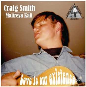 CD Craig Smith: Love Is Our Existence