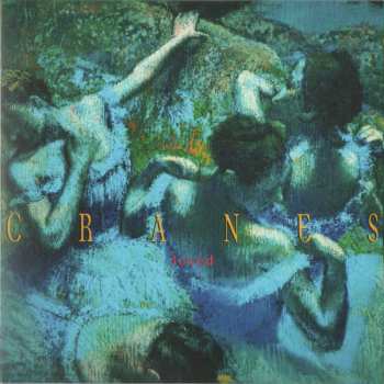 6CD/Box Set Cranes: Collected Works Volume 1 1989-1997