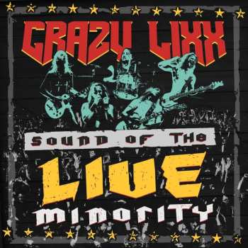 Album Crazy Lixx: Sound Of The Live Minority
