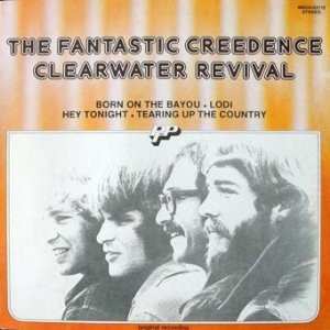 Album Creedence Clearwater Revival: The Fantastic Creedence Clearwater Revival