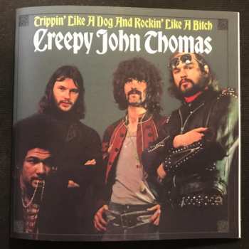 3CD/Box Set Creepy John Thomas: Trippin' Like A Dog And Rockin' Like A Bitch: The Complete Recordings