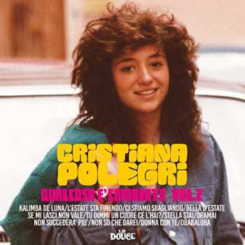 Album Cristiana Polegri: Qualcosa È Cambiato Vol. 2