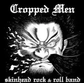 Cropped Men: Skinhead Rock & Roll Band