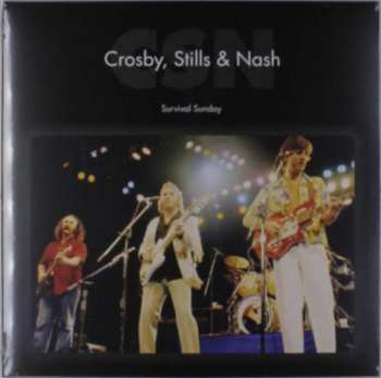 2LP Crosby, Stills & Nash: Survival Sunday