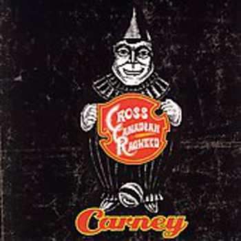 CD Cross Canadian Ragweed: Carney