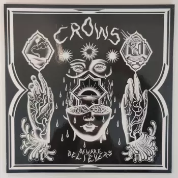 Crows: Beware Believers