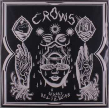 LP Crows: Beware Believers