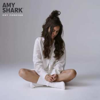 LP Amy Shark: Cry Forever