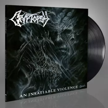 An Insatiable Violence
