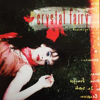 LP Crystal Fairy: Crystal Fairy LTD