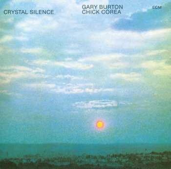LP Gary Burton / Chick Corea: Crystal Silence
