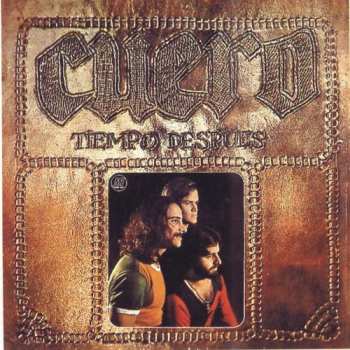 Album Cuero: Tiempo Después