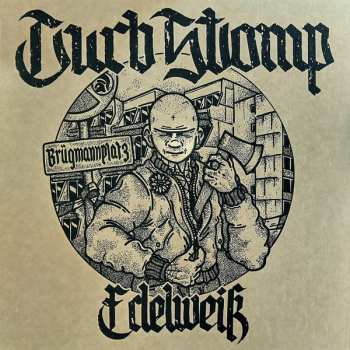 LP Curb Stomp: Edelweiß