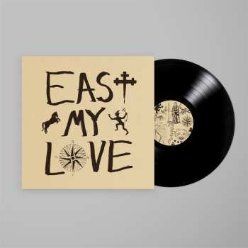 LP Current Joys: East My Love
