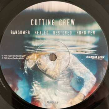 LP Cutting Crew: Ransomed Healed Restored Forgiven