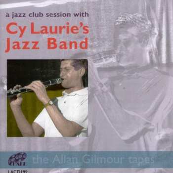 Album Cy Laurie Jazz Band: A Jazz Club Session With