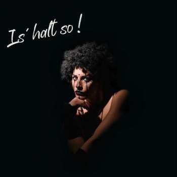 2LP Cynthia Nickschas: Is' Halt So!