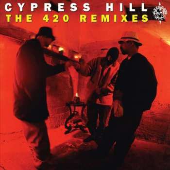 EP Cypress Hill: The 420 Remixes  LTD