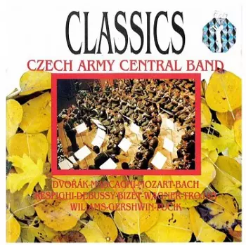 Ústřední Hudba Armády České Republiky: Classics