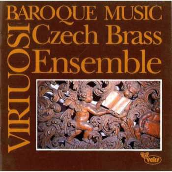 Album Czech Brass Ensemble: Virtuosi Baroque Music