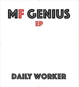 Album Daily Worker: Mf Genius