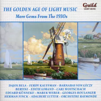 Eduard Künneke: More Gems From The 1930s