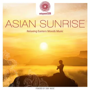 Entspanntsein: Asian Sunrise