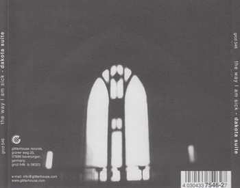 2CD Dakota Suite: The Way I Am Sick