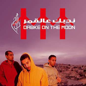 Album Dam: ندبك عالقمر = Dabke On The Moon