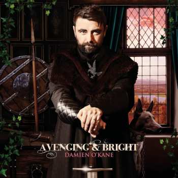 Album Damien O'Kane: Avenging & Bright