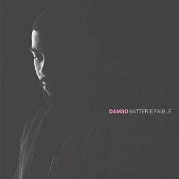 CD Damso: Batterie Faible