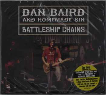 2CD/DVD Dan Baird And Homemade Sin: Battleship Chains