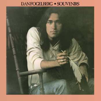 Album Dan Fogelberg: Souvenirs