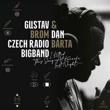 CD Dan Bárta: I Killed This Song At Karaoke Last Night
