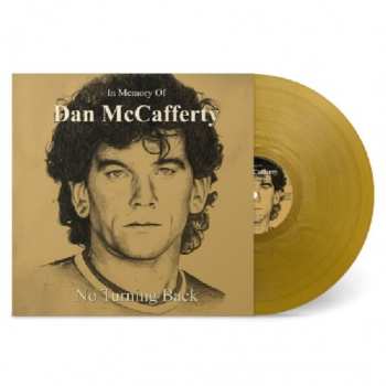 LP Dan McCafferty: In Memory of Dan McCafferty: No Turning Back