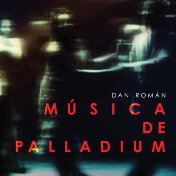 Album Dan Román: Musica De Palladium