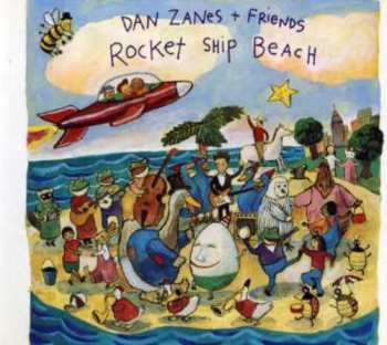 CD Dan Zanes And Friends: Rocket Ship Beach