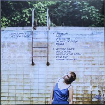 LP Dana Gavanski: Yesterday Is Gone LTD